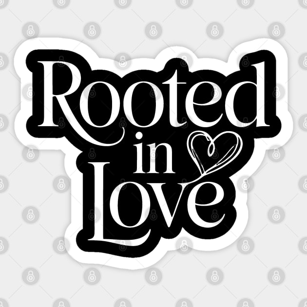 Rooted In Love Family Gift Sticker by Emmanuel's Store 4
